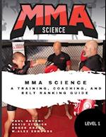 MMA Science