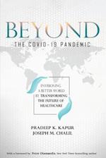 Beyond the COVID-19 Pandemic