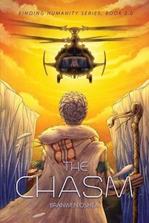 The Chasm: Book 2.0 of the Finding Humanity Series