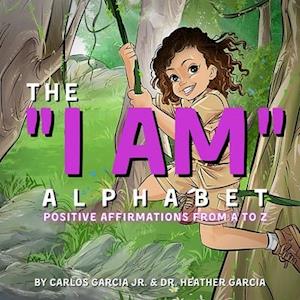 The "I AM" Alphabet