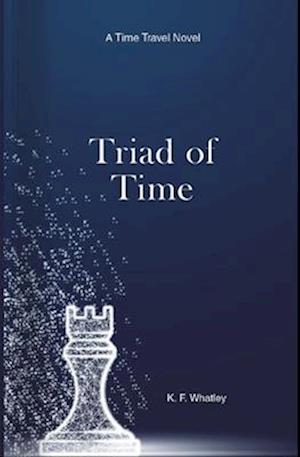 Triad of Time