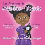 Las Aventuras de Maxine y Beanie