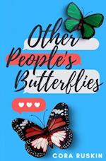 Other People's Butterflies 