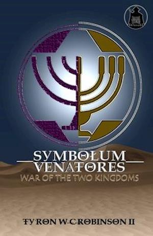 Symbolum Venatores: War of The Two Kingdoms