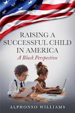 Raising a Successful Child in America