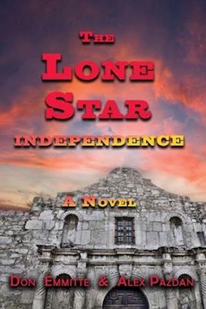 The Lone Star: Independence