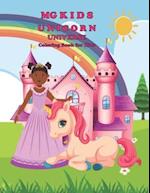 MG Kids Unicorn Universe: Coloring book for Kids 