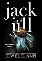 Jack and Jill: The Complete Trilogy 