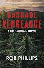 Cascade Vengeance: A Luke McCain Novel 