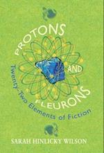 Protons and Fleurons: Twenty-Two Elements of Fiction 