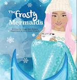 The Frosty Mermaids 