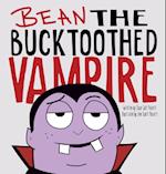 Bean the Bucktoothed Vampire 