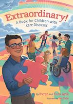 Extraordinary! A Book for Children with Rare Diseases 