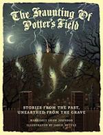 The Haunting Of Potter's Field