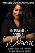 The Power of Being a Woman