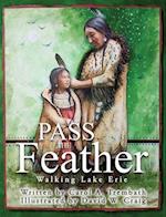 Pass the Feather
