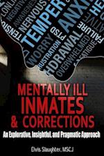 Mentally Ill Inmates and Corrections 