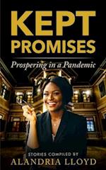 Kept Promises: Prospering in a Pandemic 