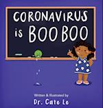 Coronavirus is Boo Boo 