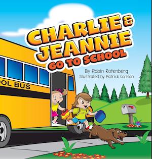 Charlie and Jeannie Go To School