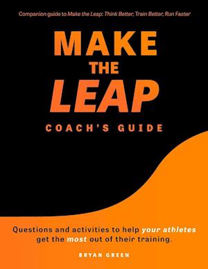 Make the Leap Coach's Guide