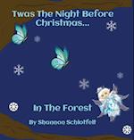 Twas the Night Before Christmas in the Forest 