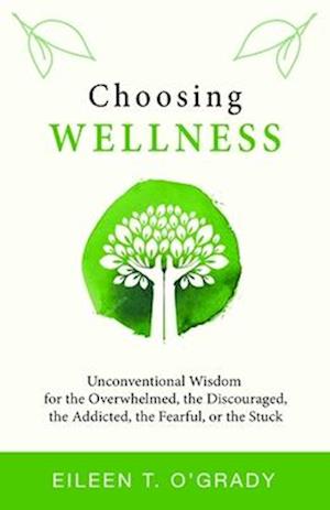 Choosing Wellness