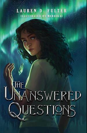 The Unanswered Questions (Book One of the Unanswered Questions Series)