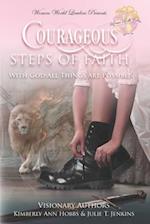 Courageous Steps of Faith