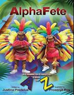 AlphaFete: A Caribbean Carnival From A to Z 