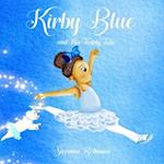 Kirby Blue: and Her Twirly Tutu 