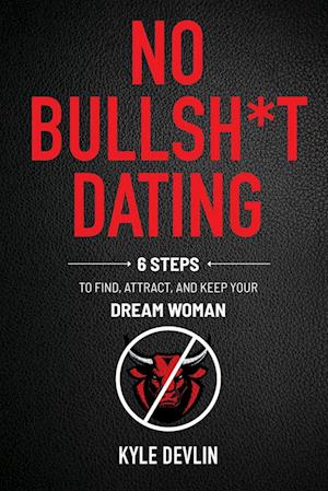 No Bullsh*t Dating