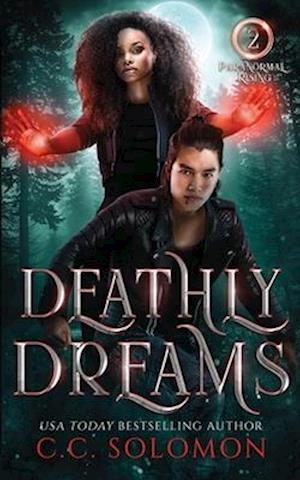 Deathly Dreams: A YA Paranormal Romance
