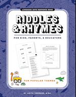 Riddles & Rhymes