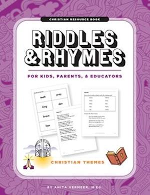 Riddles and Rhymes: Christian Themes: Christian Riddles