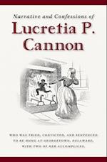 Narrative and Confessions of Lucretia P. Cannon 