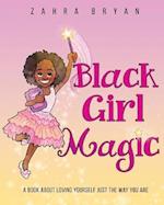 Black Girl Magic 