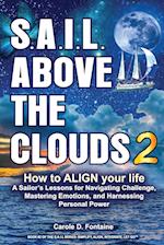 SAIL Above the Clouds 2 - How to Align Your Life