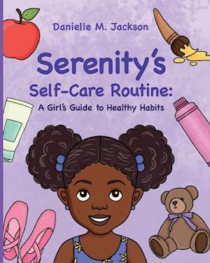 Serenity's Self-Care Routine