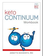 ketoCONTINUUM Workbook    The Steps to be Consistently Keto for Life