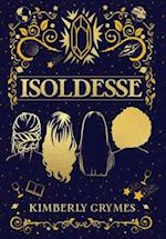 Isoldesse: Aevo Compendium Series, Book 1 