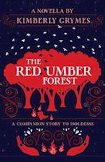 The Red Umber Forest 