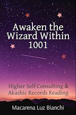 Awaken the Wizard Within 1001