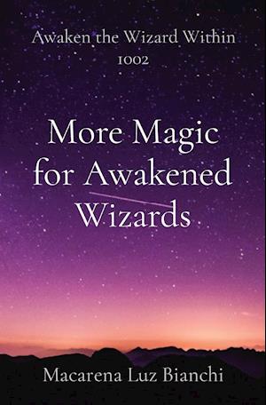 More Magic for Awakened Wizards