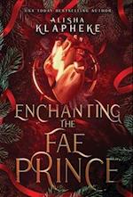 Enchanting the Fae Prince 