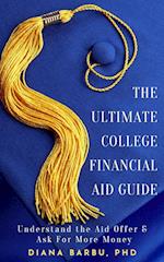 The Ultimate College Financial Aid Guide 