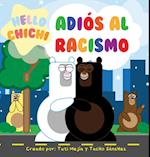 Adiós al Racismo