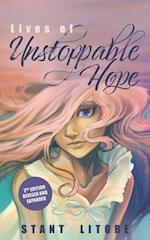 Lives of Unstoppable Hope
