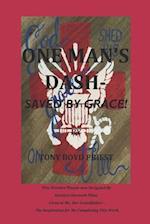 One Man's Dash: Saved By Grace! 