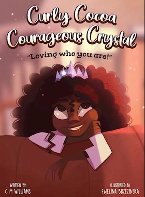 Curly Cocoa Courageous Crystal